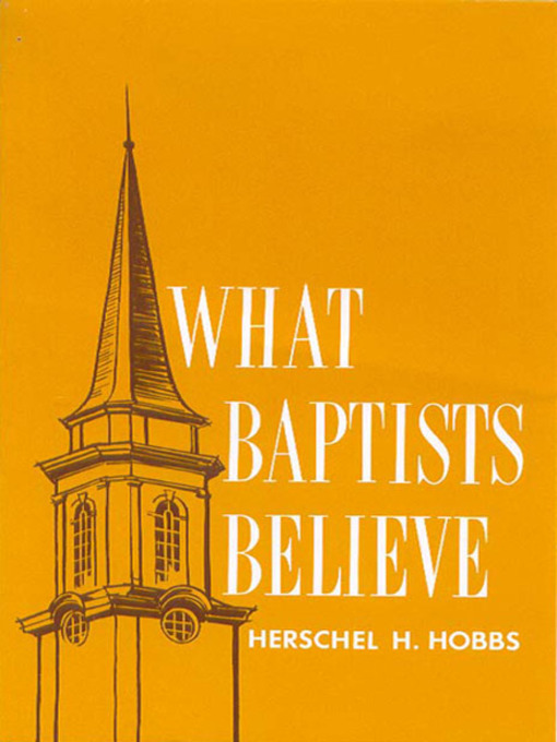 Cover image for What Baptists Believe